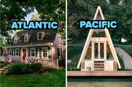Split image, left side: traditional house with "ATLANTIC" text, right side: A-frame house on waterfront with "PACIFIC" text