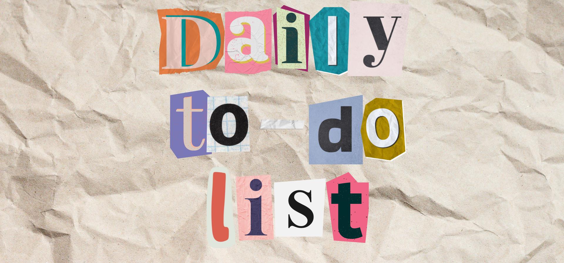 Cut-out letters on crumpled paper spelling &quot;Daily to do list&quot;