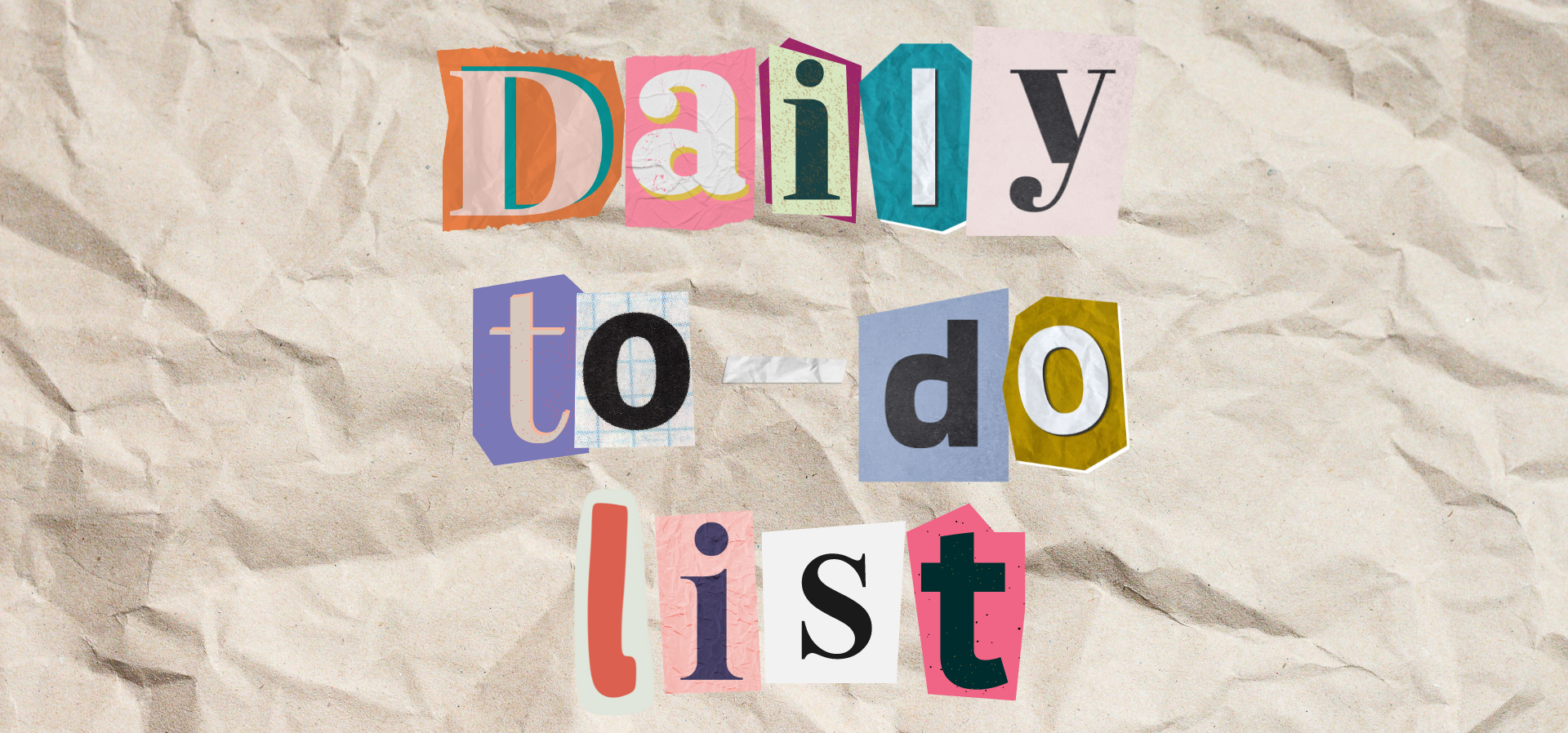 Cut-out letters on crumpled paper spelling &quot;Daily to do list&quot;