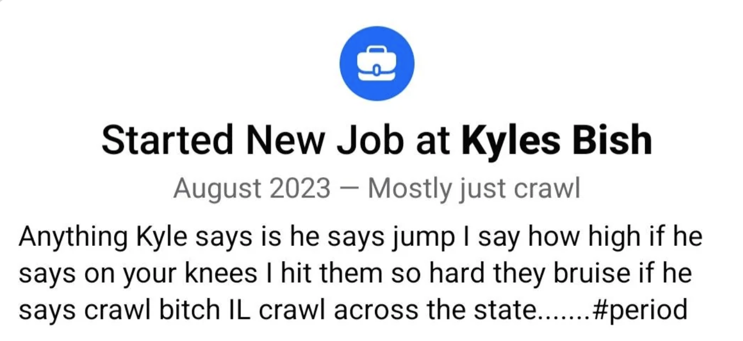 The image shows a humorous job announcement that says &quot;Started New Job at Kyles Bish&quot; with a playful pledge of obedience