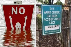Sign submerged in water with 'NO' and figure, and a sign stating a work center has been accident-free since a person left