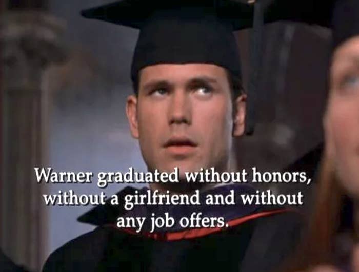 Warner from Legally Blonde in a graduation cap, subtitle about his lack of honors, girlfriend, job offers