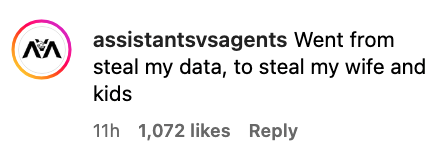 A social media comment reads, &quot;Went from steal my data, to steal my wife and kids&quot;