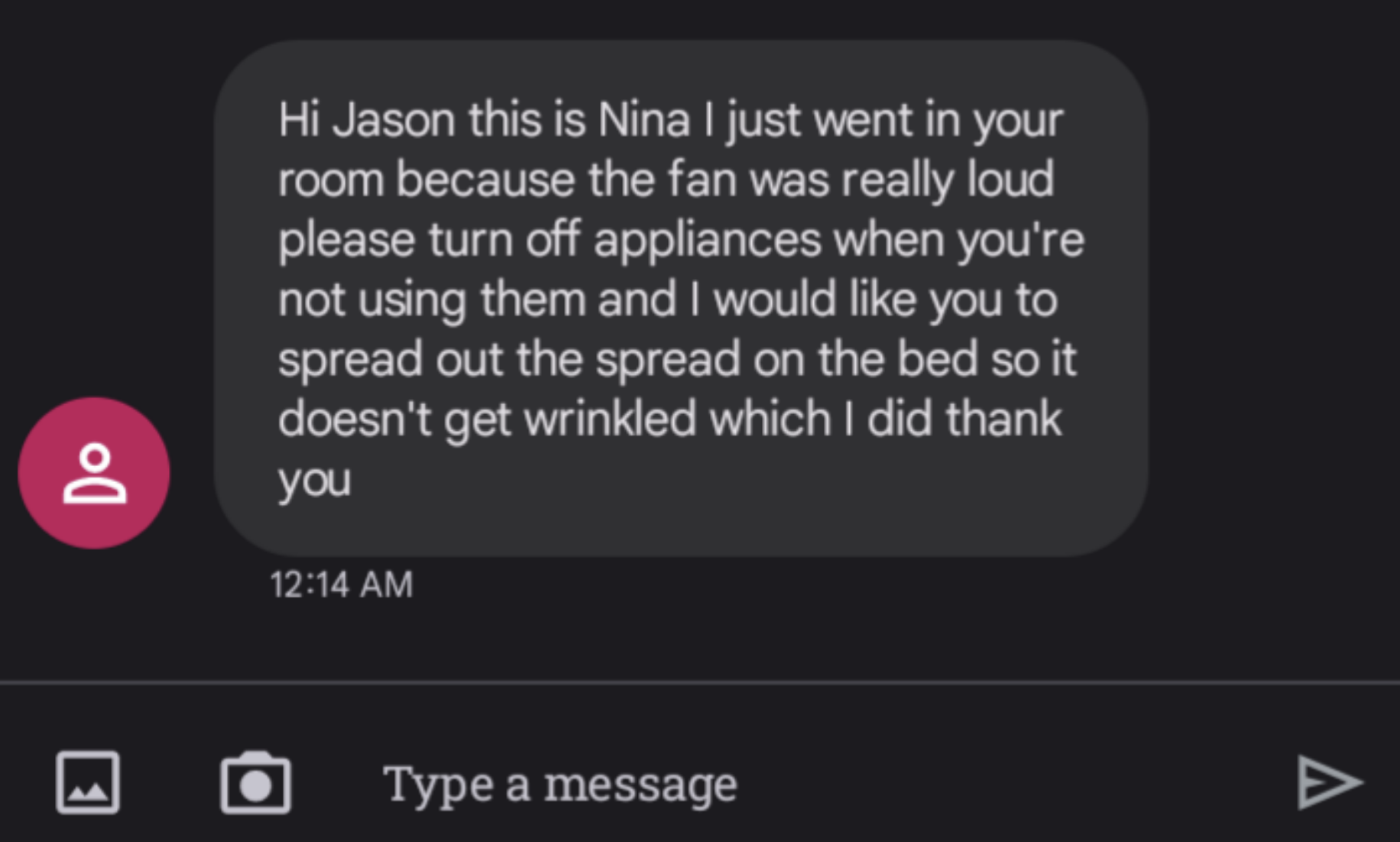 Text message on phone screen asking Jason to turn off fans in the room to prevent clothes from wrinkling. Sent by Nina at 12:14 AM