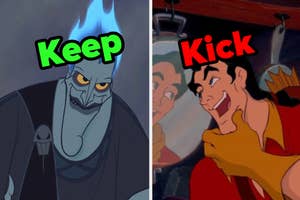 Split image of Hades from Hercules with "Keep" text and Gaston from Beauty and the Beast with "Kick" text