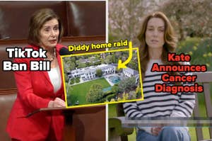 Collage of three news stories; Nancy Pelosi at podium, aerial view of a mansion, and Kate sitting outside