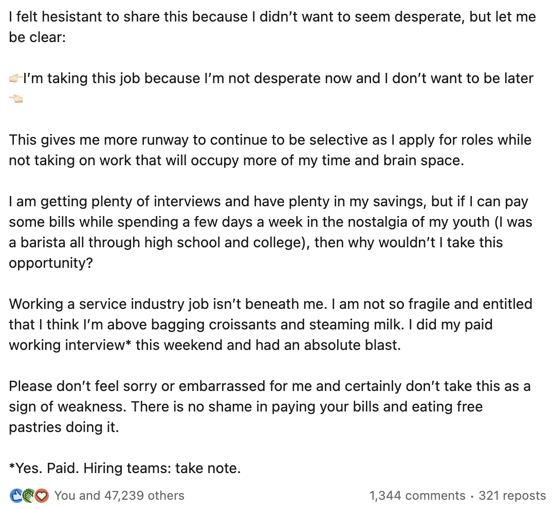 The rest of Karli&#x27;s post which she states she does not want to desperately job search and that working a service industry job isn&#x27;t beneath her