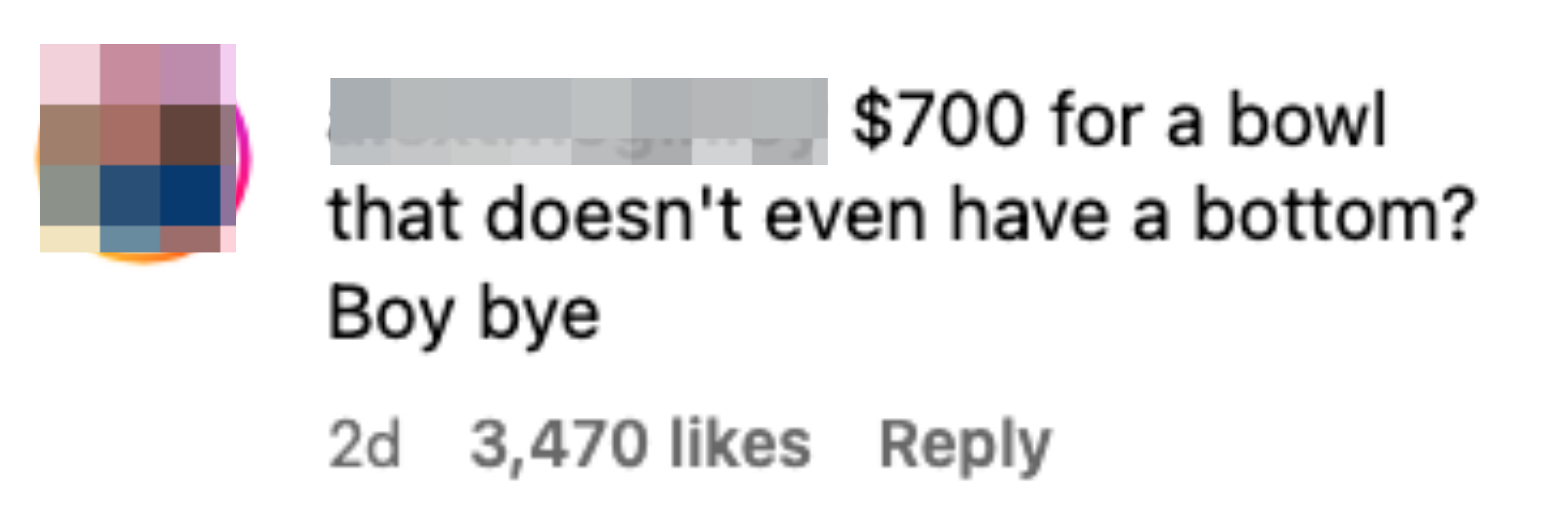 Social media comment criticizing the price of a bottomless bowl