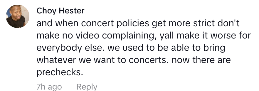 Comment by Choy Hester on stricter concert policies affecting what can be brought to events, expressing frustration