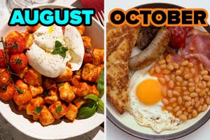 On the left, some gnocchi with tomato sauce and cheese labeled August, and on the right, a full English breakfast labeled October