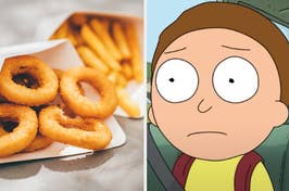 Morty from "Rick and Morty" appears worried, alongside an image of onion rings and fries in takeout boxes