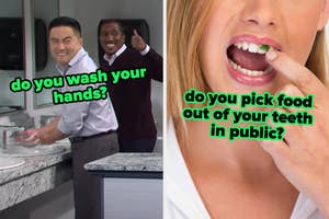 On the left, Bowen Yang washing his hands in an SNL sketch labeled do you wash your hands, and on the right, someone with spinach in their teeth labeled do you pick food out of your teeth in public