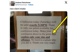 Sign announcing confession availability until 5:30PM, instructing to confess only sins and reason, with a humorous typo