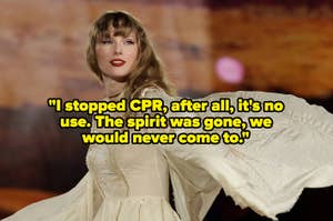 Taylor Swift performs onstage in a flowing dress with a quote overlay about stopping CPR