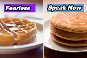 Waffles with syrup on left with 'Fearless' text, stack of pancakes on right with 'Speak Now' text