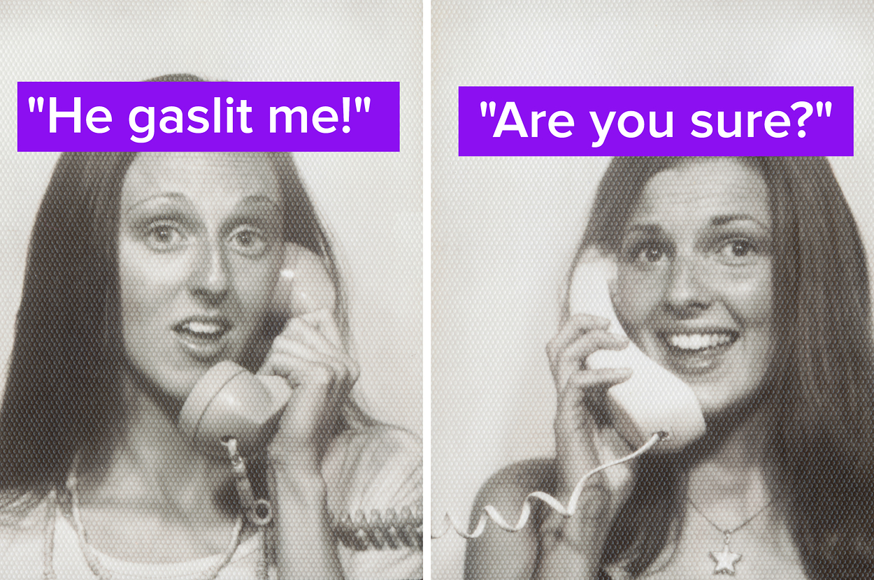 "Gaslighting Is One Of The Most Commonly Misused Terms" —...Are Sharing The Therapy-Speak Terms Almost Everyone Gets Wrong