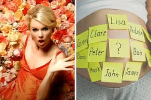 On the left, Taylor Swift surrounded by roses in the Our Song music video, and on the right, a pregnant belly covered in sticky notes with names written on them