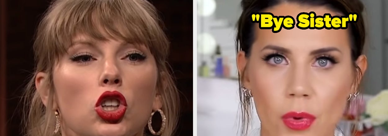 Side-by-side photos of Taylor Swift and Tati Westbrook with "Bye Sister" caption, "you wouldn't last an hour in the asylum where they raised me"