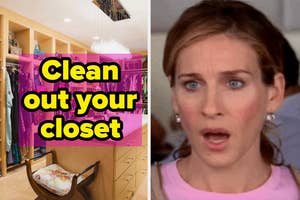 Split image with text "Clean out your closet" overlaid on a closet and a Carrie Bradshaw shocked.