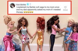 Several Barbie dolls in various outfits are standing in a row; a text overlay shares a humorous personal anecdote