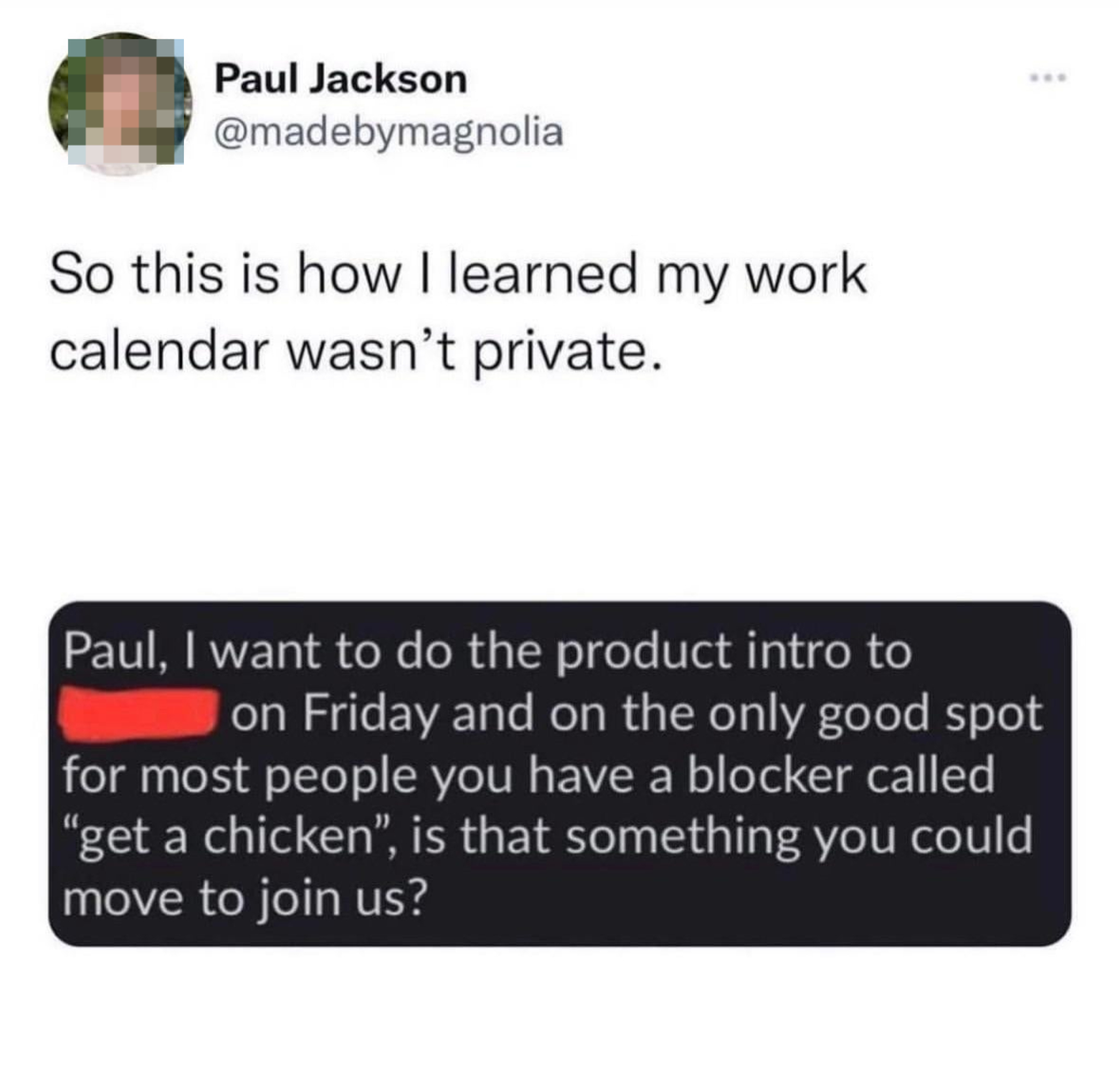 Screenshot of a social media post by Paul Jackbson with a text exchange about a work calendar event titled &quot;get a chicken&quot; causing scheduling conflict