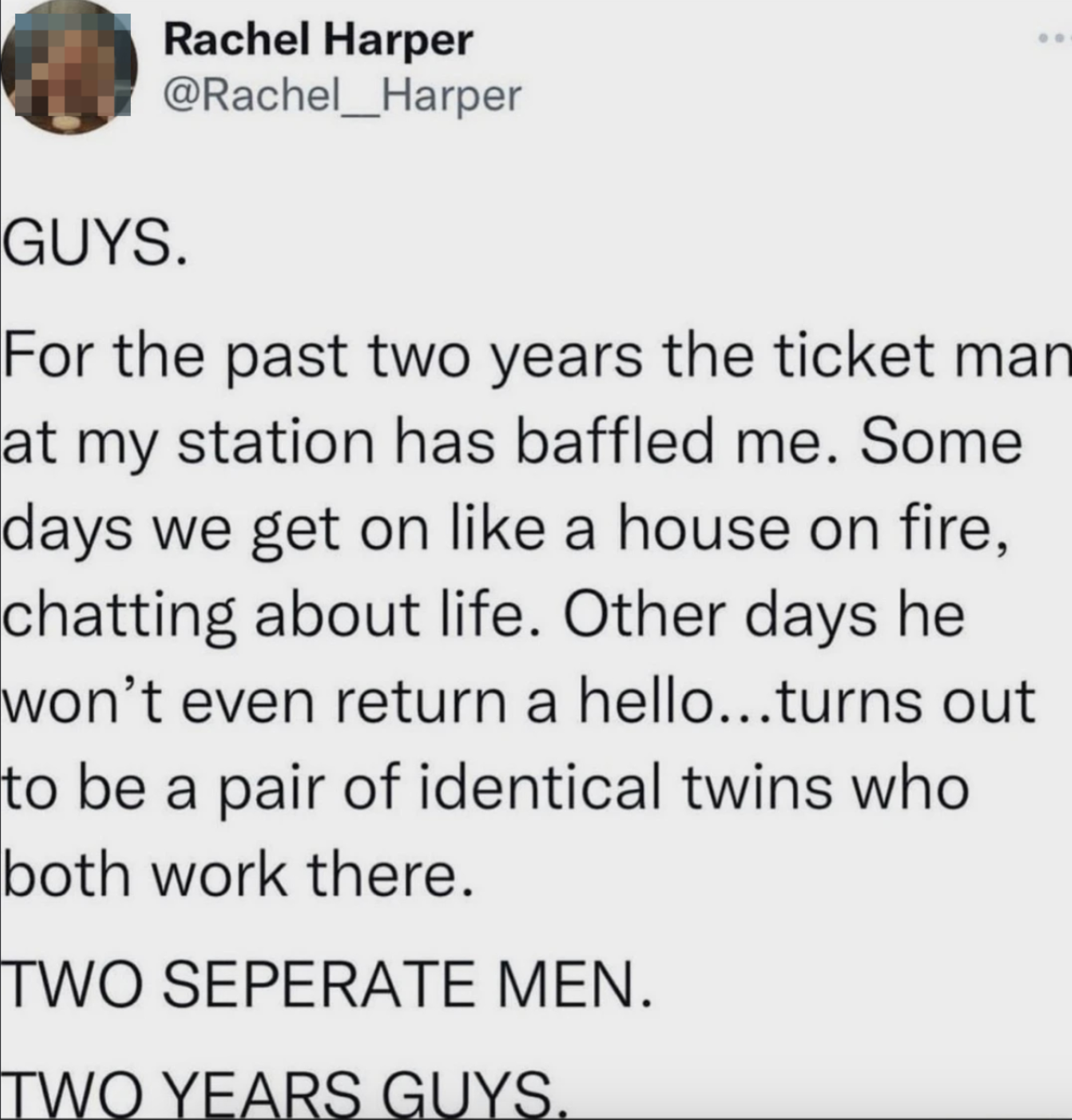 Tweet by Rachel Harper expressing surprise about finding out that two men she knows are identical twins