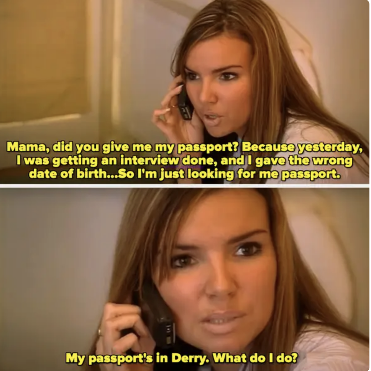 Nadine calls her mom to ask about the passport she left behind in Derry