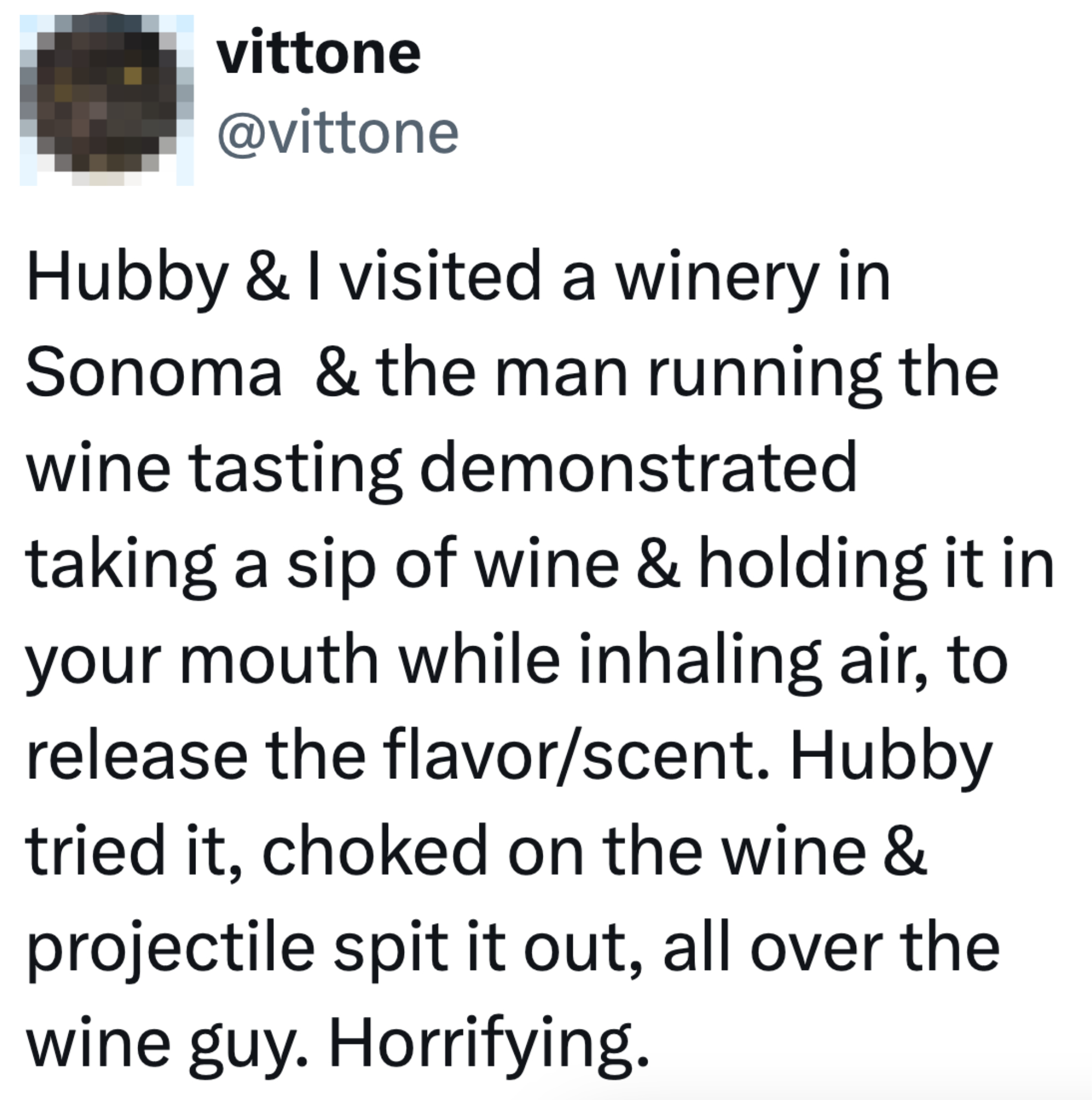 Tweet from a user about a humorous experience at a winery where their spouse attempted wine tasting and choked, finding it horrifying