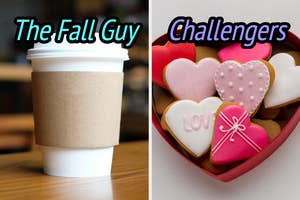 On the left, a to go coffee cup labeled The Fall Guy, and on the right, a heart shaped box full of heart shaped cookies labeled Challengers