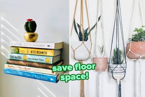 A split image showing a stack of books with a plant on top and hanging potted plants with text "save floor space!"