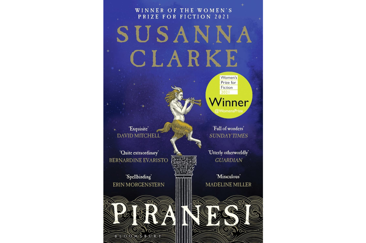 Book cover of &quot;Piranesi&quot; by Susanna Clarke featuring accolades and a figure on a statue horse