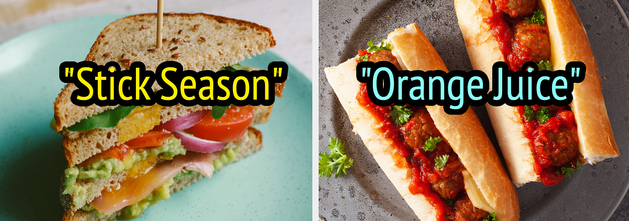 Two dishes side by side, labeled "Stick Season" for a sandwich and "Orange Juice" for a meatball sub