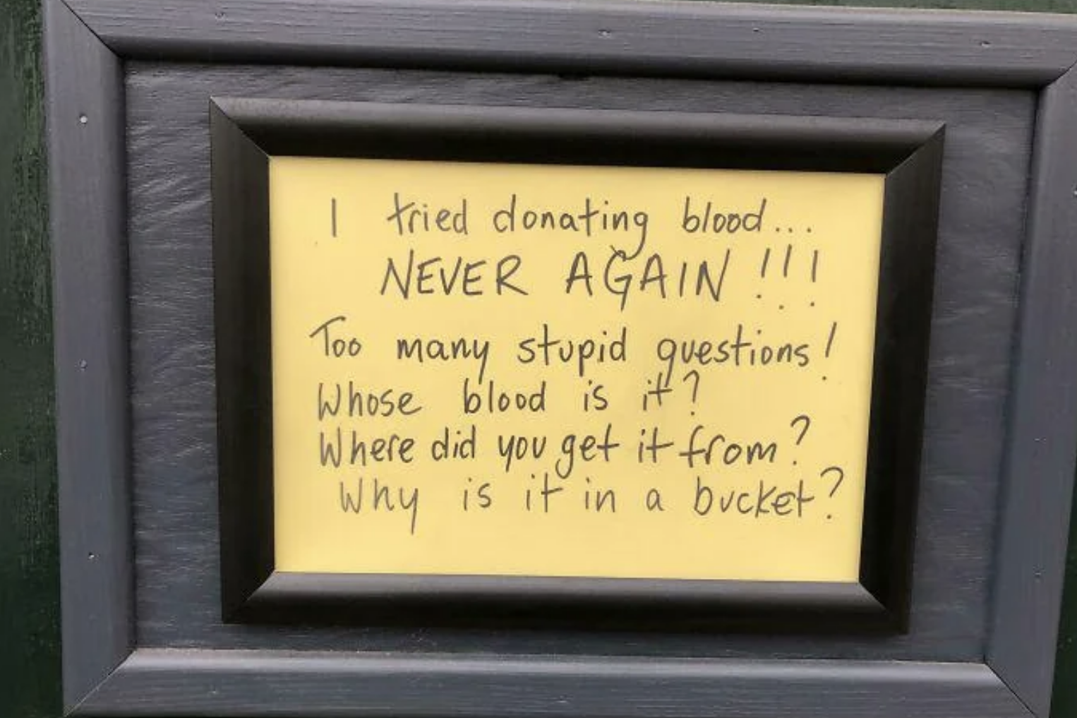 19 Signs From The Past Week That Made Me Laugh So Hard, I Popped A Muscle In My Back And Shed A Single Tear