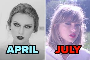 On the left, Taylor Swift in the Fortnight music video labeled April, and on the right, Taylor Swift in the Style music video labeled July