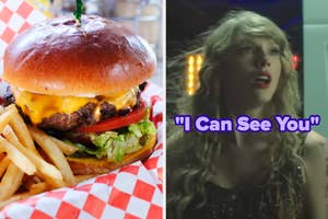 On the left, a cheeseburger and fries, and on the right, Taylor Swift looking out into the distance in the I Can See You music video