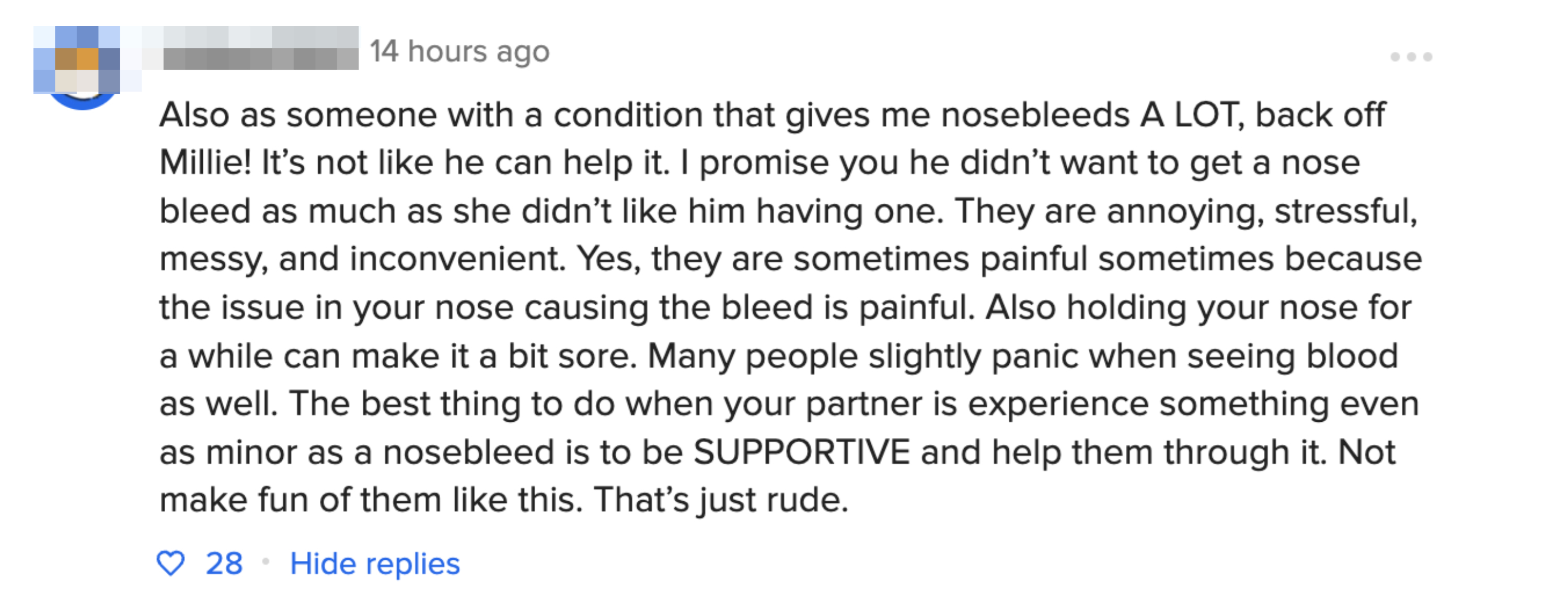 Commenter expresses frustration towards a person who dislikes nosebleeds, emphasizing the need for support during such incidents