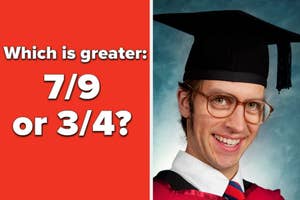 The image shows a math question "Which is greater: 7/9 or 3/4?" beside a graduate in cap and gown smiling