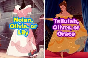 Two images side by side: the left shows Cinderella's gown on a mannequin and the names "Nolan, Olivia, or Lily"; the right has Princess Belle in a yellow gown and the names "Tallulah, Oliver, or Grace."
