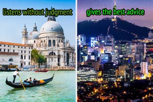 On the left, a gondola in a canal in Venice labeled listens without judgment, and on the right, the Seoul skyline at dusk labeled gives the best advice
