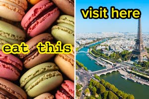 Left: Stack of macarons with "eat this" text. Right: Aerial view of Eiffel Tower and text "visit here."