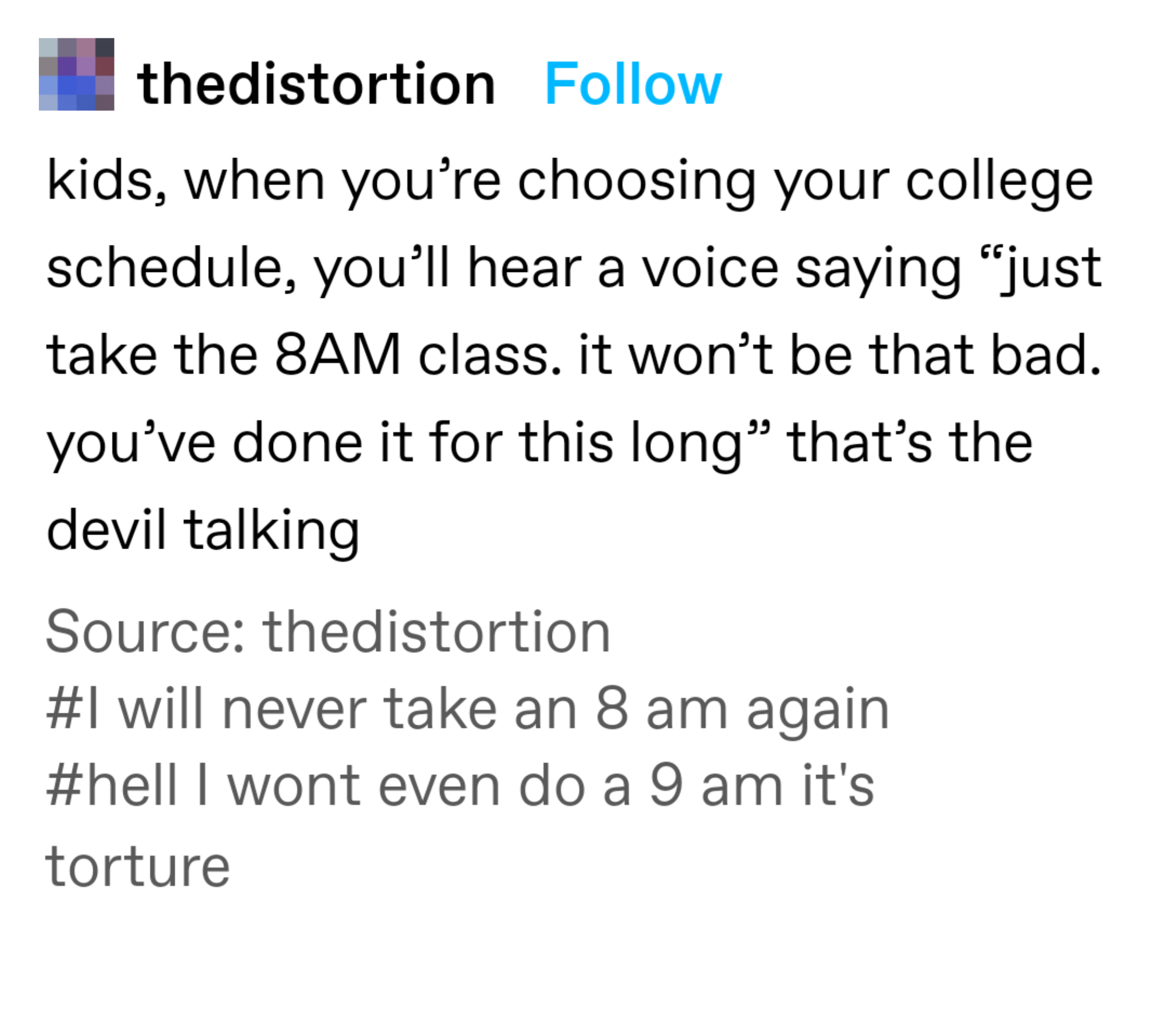 tumblr post about never taking an 8am class