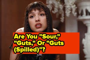 Text overlay reads "Are You 'Sour,' 'Guts,' Or 'Guts (Spilled)'?" with a woman leaning forward in the background
