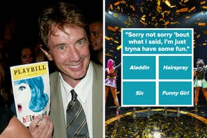 Split image of Martin Short holding a Hairspray Playbill, an overlaid image of "Sorry not sorry 'bout what I said, I'm just tryna have some fun" with the options "Aladdin, Hairspray, Six, and Funny Girl" over confetti on stage.