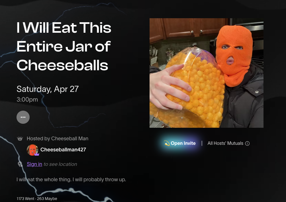 Event flyer with text: &quot;I Will Eat This Entire Jar of Cheeseballs&quot; for Apr 27, man in orange ski mask holding cheeseballs