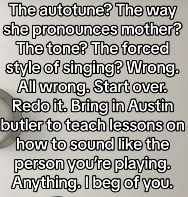 The image contains text criticizing someone&#x27;s use of autotune and suggesting they take singing lessons from Austin Butler to improve