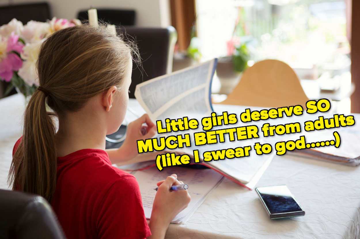 21 Traumatizing Things Adults Said To Young Women That Have Haunted
Them To This Day