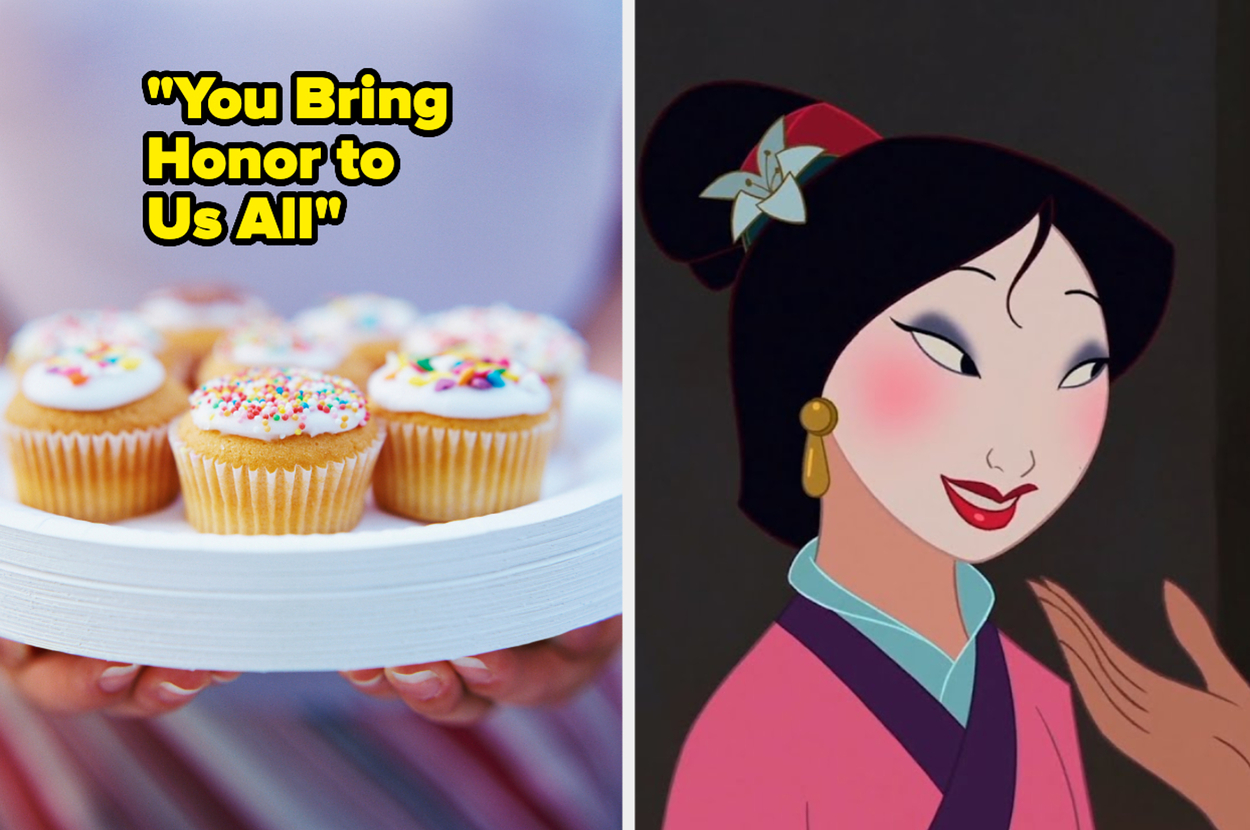 Person holding plate of cupcakes, next to Mulan from Disney's film. Text: "You Bring Honor to Us All" above cupcakes