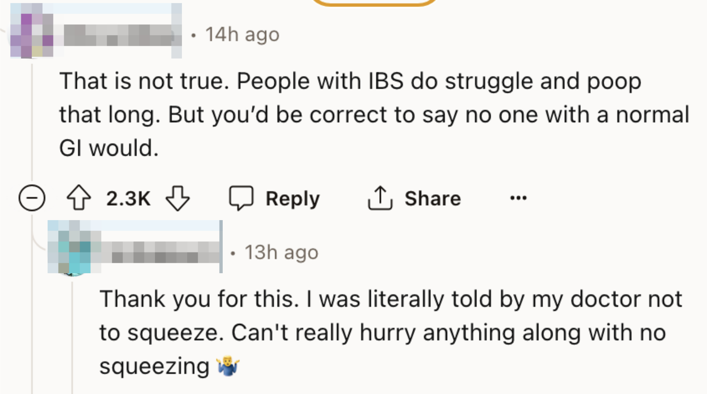 Comments arguing that people with IBS poop that long and that doctors tell you not to squeeze