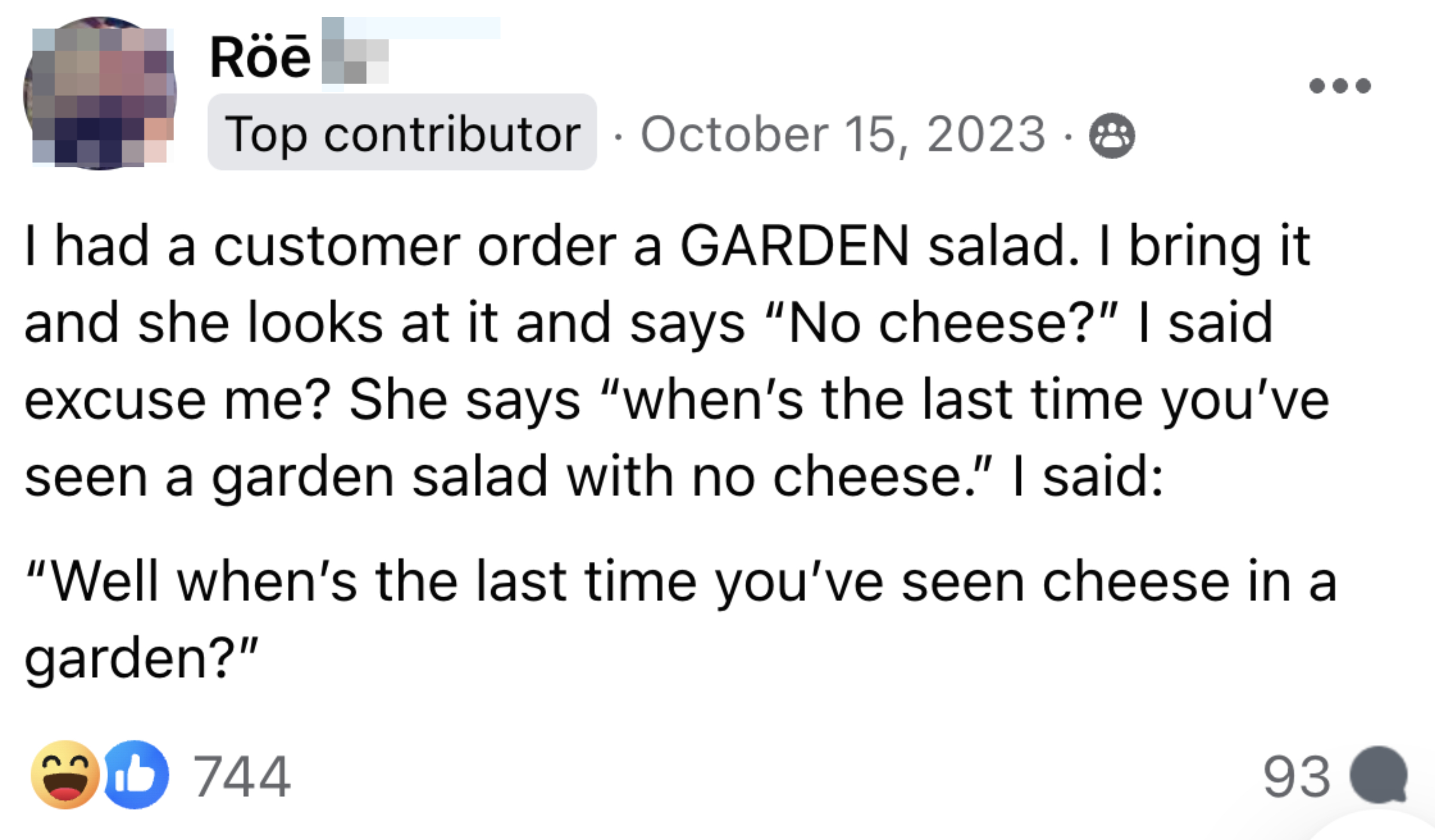 A screenshot of a social media post sharing a humorous exchange about a garden salad without cheese
