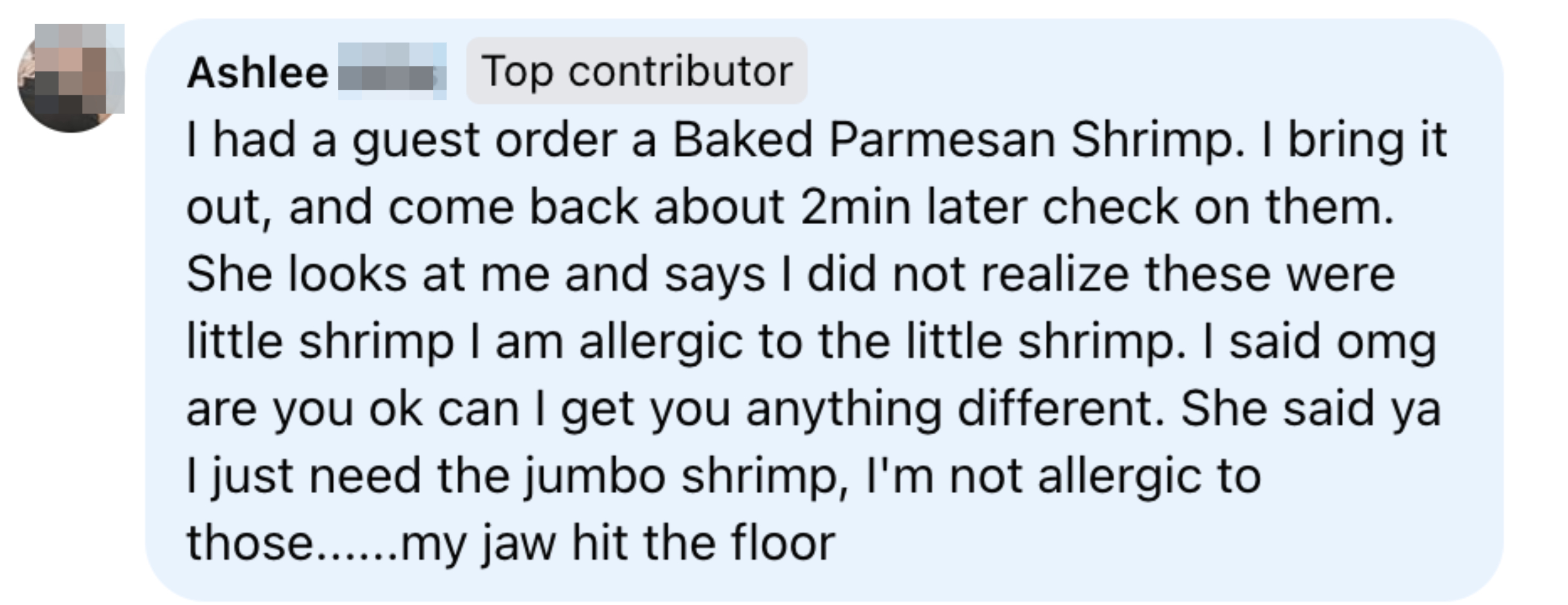 A Facebook post sharing a story about a guest who ordered Baked Parmesan Shrimp and later said they were allergic to small shrimp